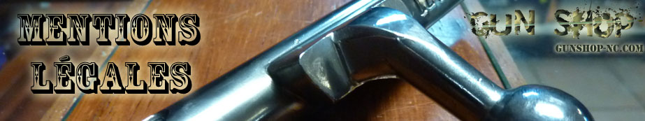 mentions legales gunshop